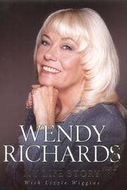 Wendy Richard-- no 'S' by Wendy Richard, Lizzie Wiggins