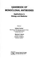 Cover of: Handbook of monoclonal antibodies by edited by Soldano Ferrone, Manfred P. Dierich.