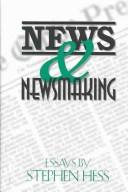 Cover of: News & Newsmaking: Essays