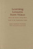 Cover of: Learning Lessons from Waco by Jayne Seminare Docherty