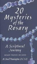 Cover of: 20 Mysteries of the Rosary: A Scriptural Journey