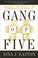 Cover of: Gang of Five