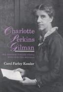 Cover of: Charlotte Perkins Gilman: her progress toward Utopia with selected writings