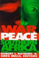 Cover of: War and Peace in Southern Africa by 