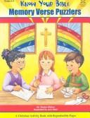 Know Your Bible Memory Verse Puzzlers by Gladys Walton