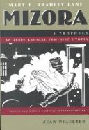 Cover of: Mizora | Mary E. Bradley Lane