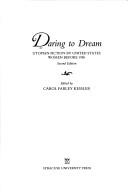 Cover of: Daring to dream by edited by Carol Farley Kessler.