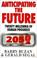 Cover of: Anticipating the Future