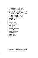 Cover of: Economic choices 1984