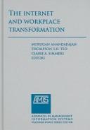 Cover of: The Internet And Workplace Transformation (Advances in Management Information Systems)