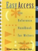 Cover of: Easy Access by Michael L. Keene, Katherine H. Adams, Michael L.  Easy Access Handbook Keene