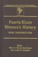Cover of: Puerto Rican Women's History by 