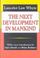 Cover of: The Next Development of Mankind