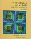 Cover of: Research Design and Methods by Kenneth S. Bordens, Bruce Barrington Abbott, Kenneth S. Bordens, Bruce Barrington Abbott