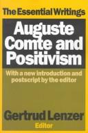 Cover of: Auguste Comte and positivism by Auguste Comte