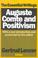 Cover of: Auguste Comte and Positivism