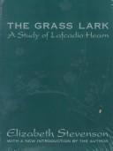 Cover of: The grass lark: a study of Lafcadio Hearn