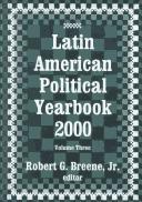 Cover of: Latin American Political Yearbook 2000 (Latin American Political Yearbook) by Jr., Robert Breene