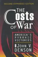 The Costs of War by John Denson