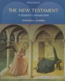 Cover of: The New Testament by Stephen L. Harris