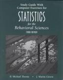 Cover of: Study Guide with Computer Exercises for Statistics for the Behavioral Sciences by Michael Thorne