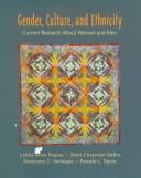 Cover of: Gender, Culture, and Ethnicity by Letitia Anne Peplau, Sheri Chapman Debro, Rosemary C. Veniegas, Pamela L. Taylor