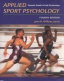 Cover of: Applied sport psychology: personal growth to peak performance