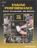 Cover of: NATEF Standards Job Sheet - A8 Engine Performance (Natef Standards Job Sheet) by Thomson Delmar Learning