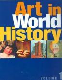 Cover of: Art in World History by Mary Hollingsworth