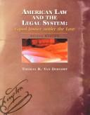 Cover of: American law and the legal system: equal justice under the law