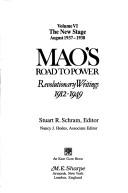 Cover of: Mao's Road to Power: The New Stage (August 1937-1938) (Mao's Road to Power: Revolutionary Writings, 1912-1949)