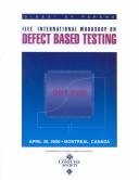 2000 IEEE International Workshop on Defect Based Testing by IEEE International Workshop on Defect Based Testing (2000 Montréal, Québec), Yashwant K. Malaiya, Manoj Sachdev, Sankaran M. Menon, Quebec) IEEE VLSI Test Symposium (2000 : Montreal