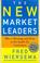 Cover of: The New Market Leaders