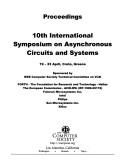 Cover of: 10th International Symposium on Asynchronous Circuits and Systems: Proceedings by Institute of Electrical and Electronics Engineers