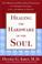 Cover of: Healing the Hardware of the Soul