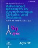 Cover of: Advanced Research in Asynchronous Circuits & Systems (Async 99), 5th International Symposium by International Symposium on Asynchronous Circuits and Systems