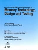 Cover of: Proceedings of the 2002 IEEE International Workshop on Memory Technology, Design and Testing: (Mtdt 2002): 10-12 July, 2002, Isle of Bendor, France