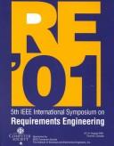 Cover of: Fifth IEEE International Symposium on Requirements Engineering: Proceedings on August 27-31, 2001 Royal York Hotel, Toronto, Canada