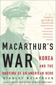 Cover of: MacArthur's War by Stanley Weintraub