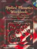 Cover of: Applied Phonetics Workbook: A Systematic Approach to Phonetic Transcription