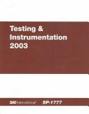 Cover of: Testing and Instrumentation 2003 | 