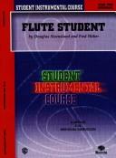 Cover of: Flute Student: A Method for Individual Instruction (Level Two, Intermediate)