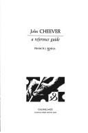 Cover of: John Cheever: A Reference Guide (Reference Publication in Literature)