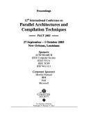 Cover of: 12th International Conference on Parallel Architectures and Compilation Techniques | International Conference on Parallel Architectures and Compilation Techniques (12th 2003 New Orleans, La.)