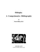 Cover of: Ethiopia: A Comprehensive Bibliography