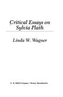 Cover of: Critical essays on Sylvia Plath by [edited by] Linda W. Wagner.