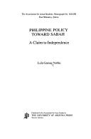 Cover of: Philippine Policy Toward Sabah | Lela Gamer Noble