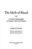 Cover of: The myth of ritual by Fadwa El Guindi