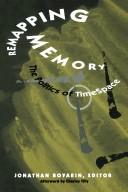 Cover of: Remapping Memory by Jonathan Boyarin