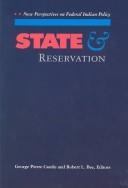 Cover of: State and Reservation: New Perspectives on Federal Indian Policy